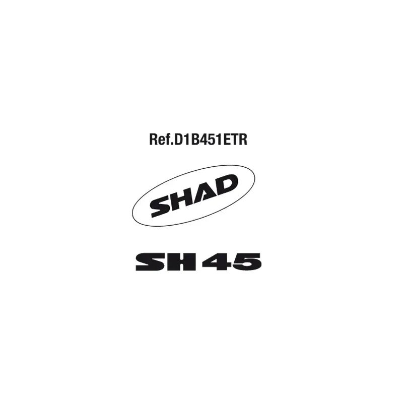 Adhesivos SHAD SH45 2011 D1B451ETR
