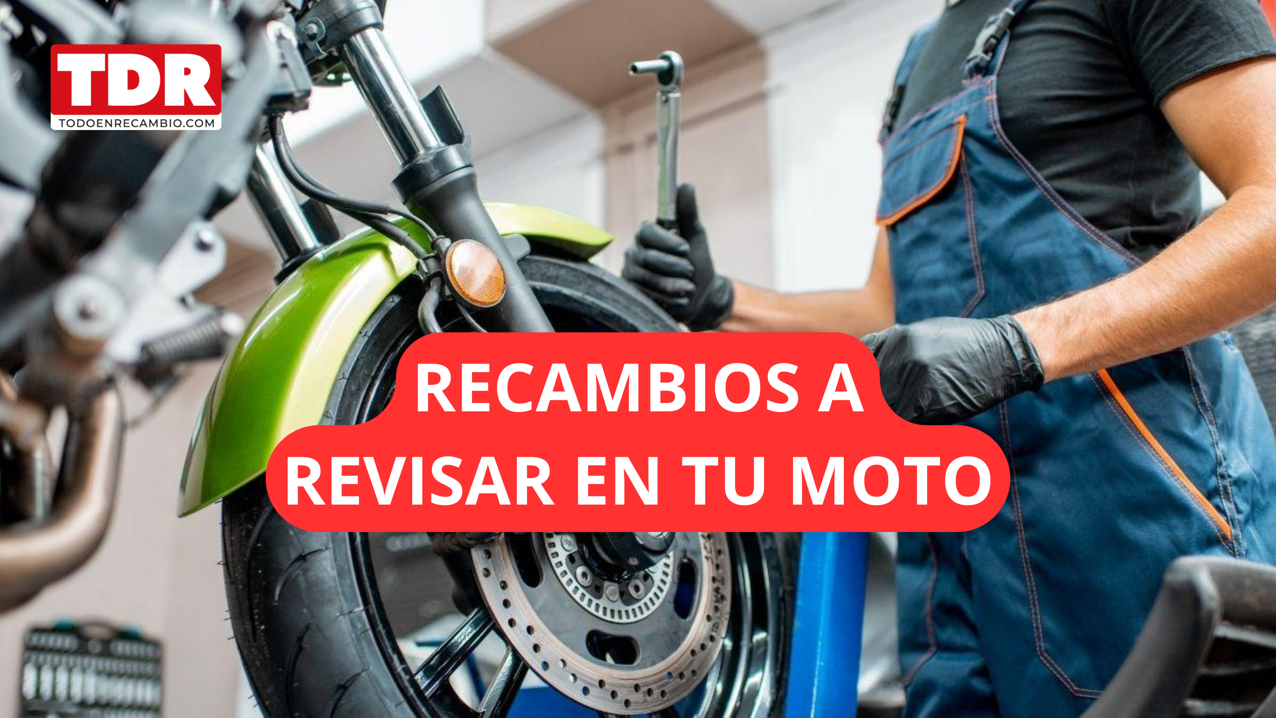 Recambios de moto a revisar periódicamente